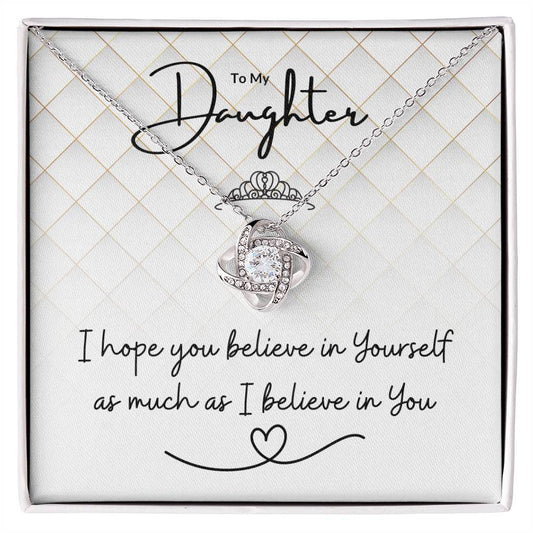 To My Daughter | I Believe in You